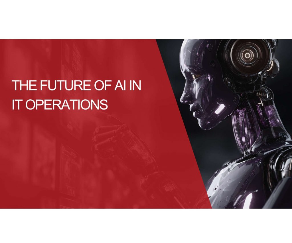 The Future of AI in IT Operations in 2026